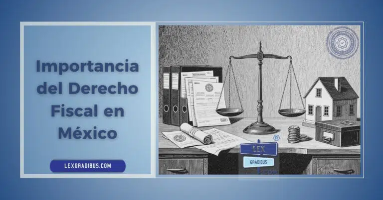 Importancia del Derecho Fiscal en México