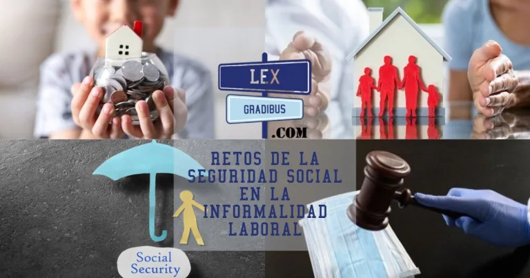 Retos de la Seguridad Social en la informalidad laboral